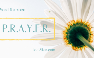 Why PRAYER Is My Word For 2020