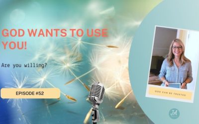 God Wants to Use You!