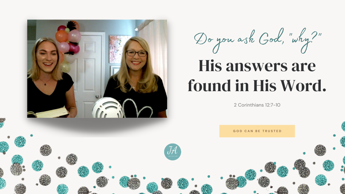 What to do When Asking God, “why?”